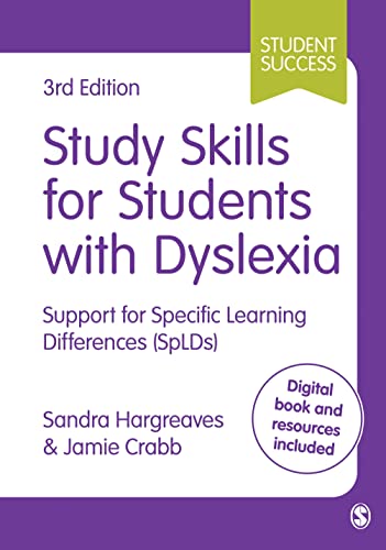 Study Skills for Students with Dyslexia: Support for Specific Learning Differences (SpLDs) (Sage Study Skills) von Sage Publications