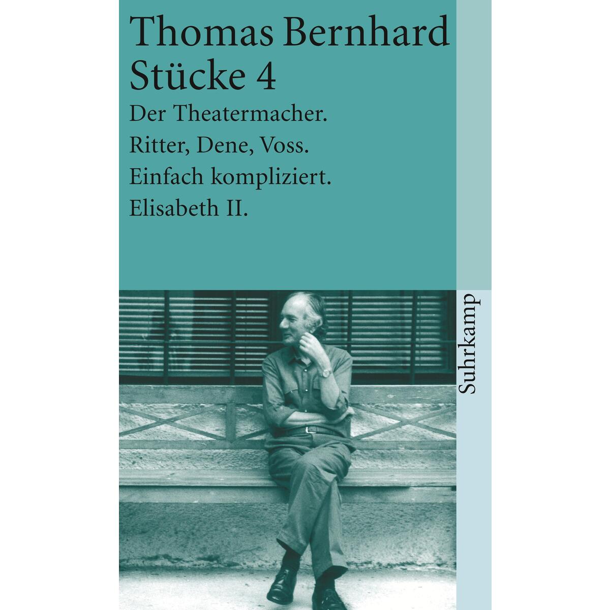 Stücke IV Stücke IV von Suhrkamp Verlag
