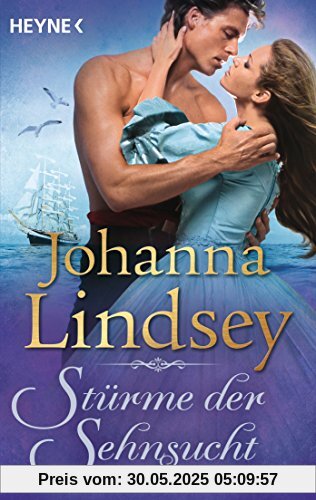 Stürme der Sehnsucht: Roman Stürme der Sehnsucht: Roman