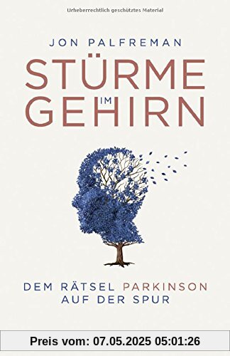 Stürme im Gehirn: Dem Rätsel Parkinson auf der Spur