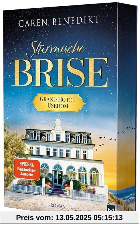 Stürmische Brise: Grand Hotel Usedom Band 1 | Historischer Roman | In der ersten Auflage mit exklusivem Farbschnitt