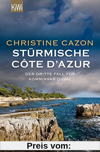 Stürmische Cote d'Azur: Der dritte Fall für Kommissar Duval (KiWi)