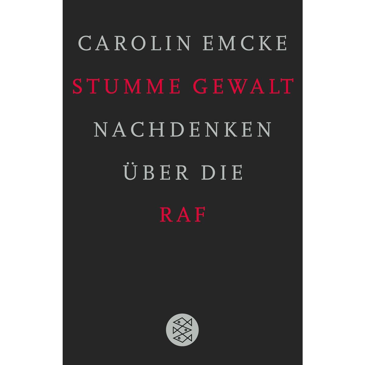 Stumme Gewalt Stumme Gewalt von S. Fischer Verlag