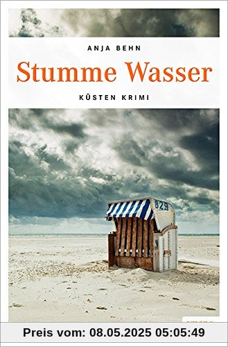 Stumme Wasser (Küsten Krimi)