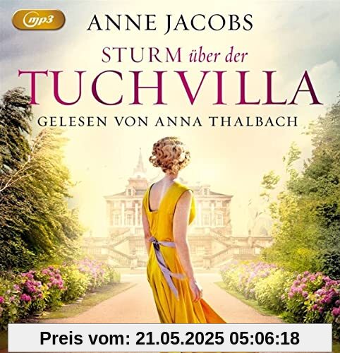 Sturm über der Tuchvilla (Die Tuchvilla-Saga, Band 5)