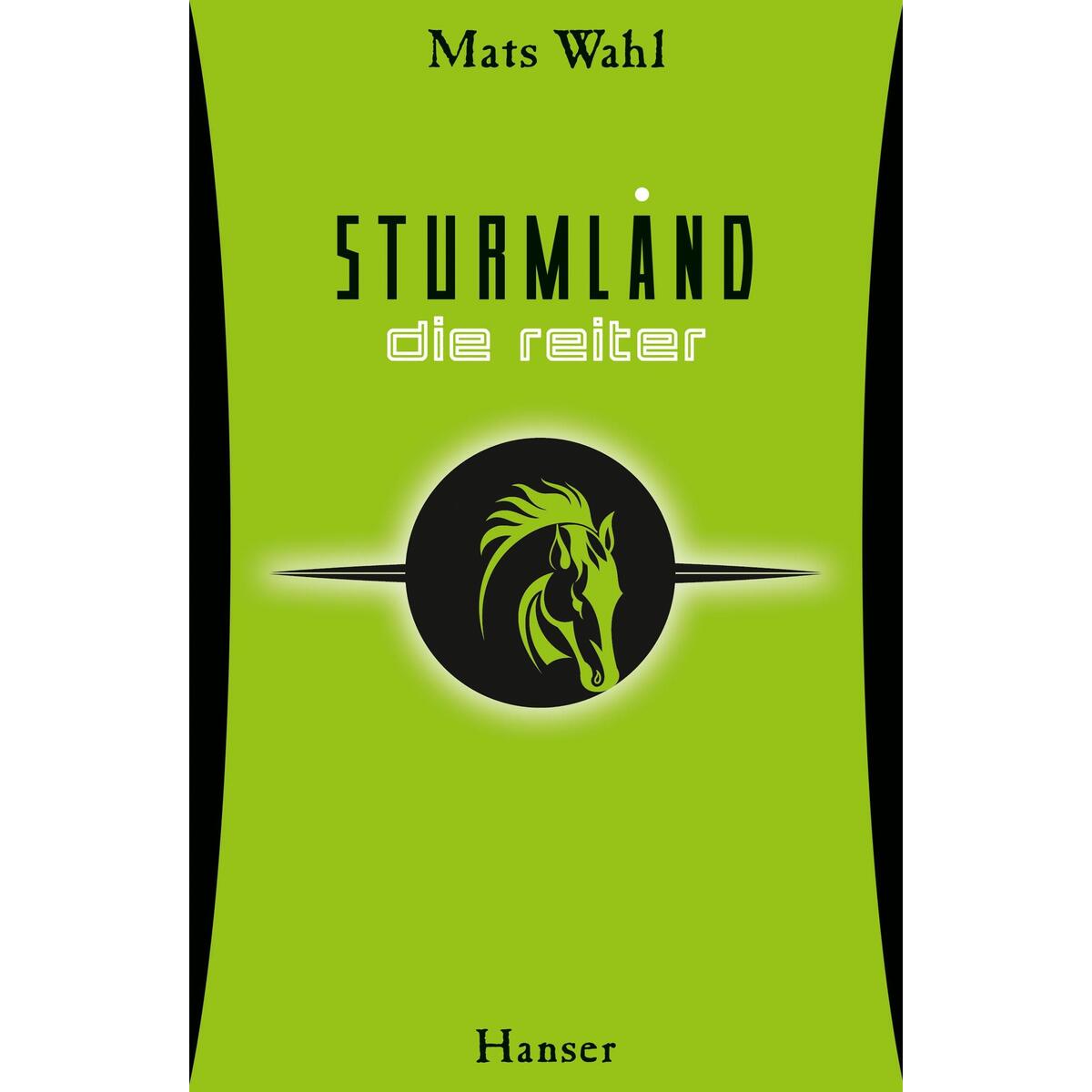 Sturmland 01 - Die Reiter von Carl Hanser Verlag