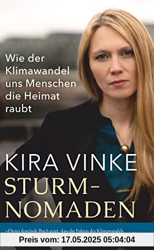 Sturmnomaden: Wie der Klimawandel uns Menschen die Heimat raubt