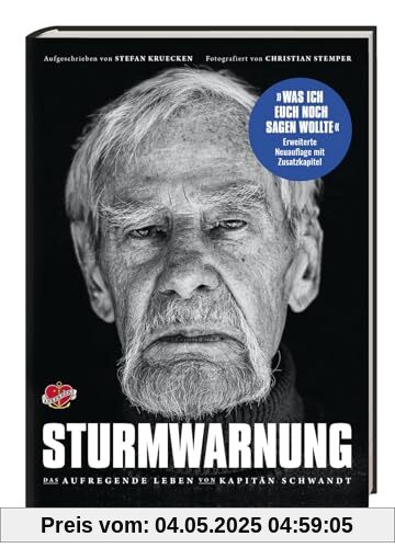 Sturmwarnung: Das aufregende Leben von Kapitän Schwandt