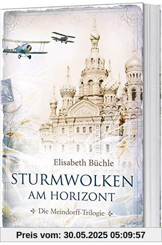 Sturmwolken am Horizont: Die Meindorff-Trilogie. Band 2. (Die Meindorff-Triologie, 2, Band 2)