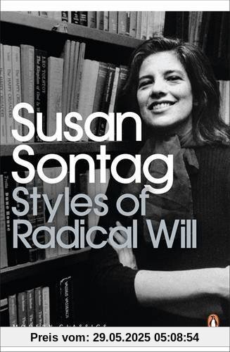 Styles of Radical Will (Penguin Modern Classics)