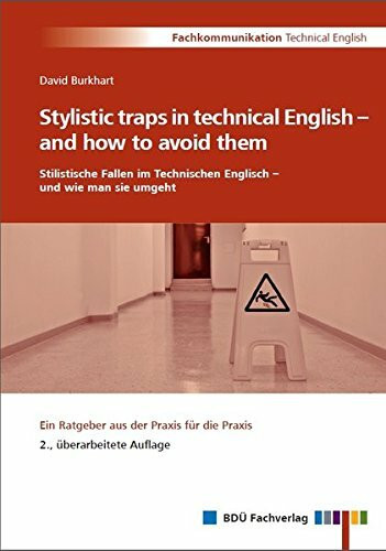 Stylistic traps in technical English – and how to avoid them / Stilistische Fallen im Technisc...