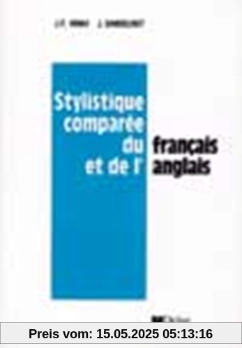 Stylistique comparée du Français et de l'Anglais