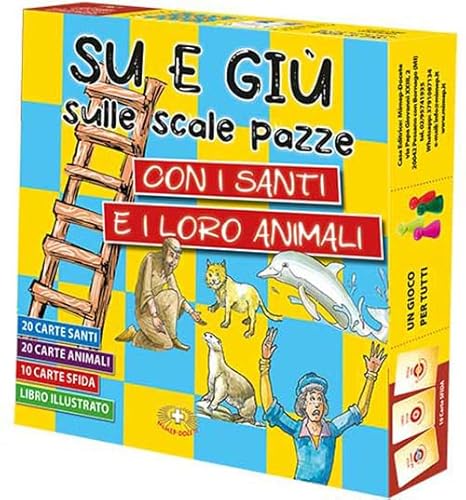 Su e giù sulle scale pazze con i santi e i loro animali. Con gioco da tavolo Su e giù sulle scale pazze con i santi e i loro animali. Con gioco da tavolo von Mimep-Docete