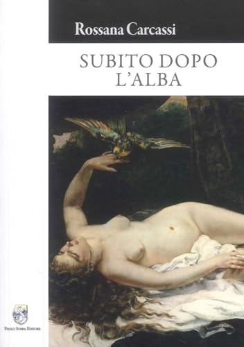 Subito dopo l'alba (Narrativa) von Paolo Sorba Editore