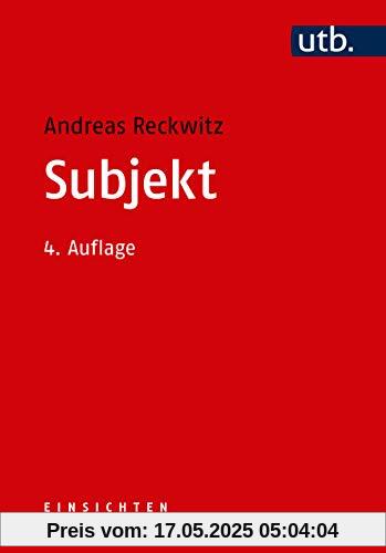 Subjekt (Einsichten. Themen der Soziologie)