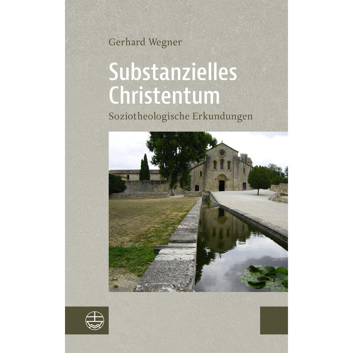 Substanzielles Christentum von Evangelische Verlagsansta