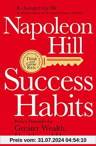 Success Habits: Proven Principles for Greater Wealth, Health, and Happiness