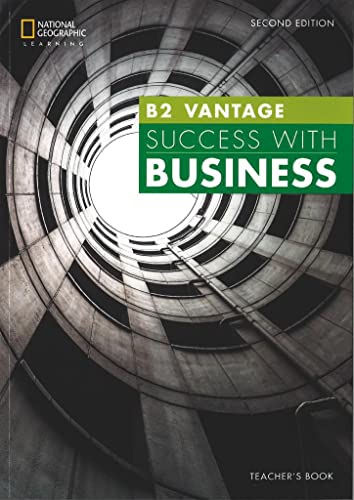 Success with Business - Second Edition - B2 - Vantage: Teacher's Book von Cengage Learning EMEA