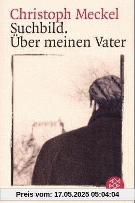 Suchbild. Über meinen Vater