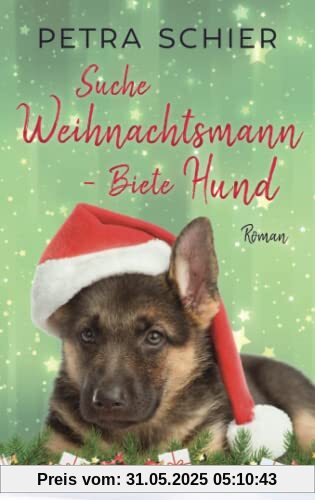 Suche Weihnachtsmann - Biete Hund Suche Weihnachtsmann - Biete Hund