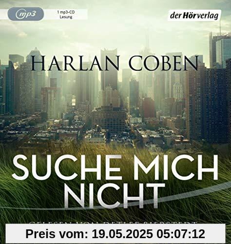 Suche mich nicht: Thriller Suche mich nicht: Thriller