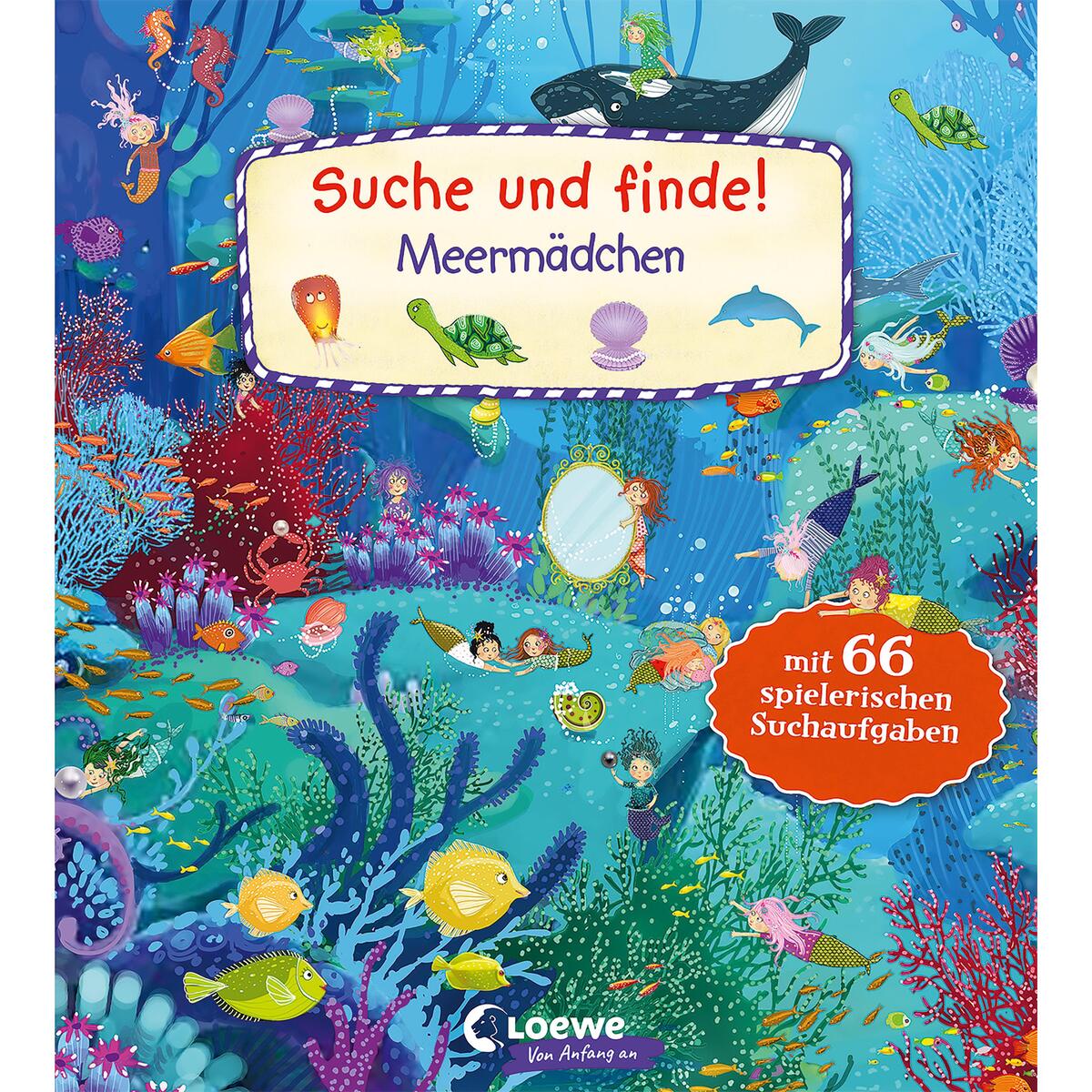 Suche und finde! - Meermädchen Suche und finde! - Meermädchen von Loewe Verlag GmbH