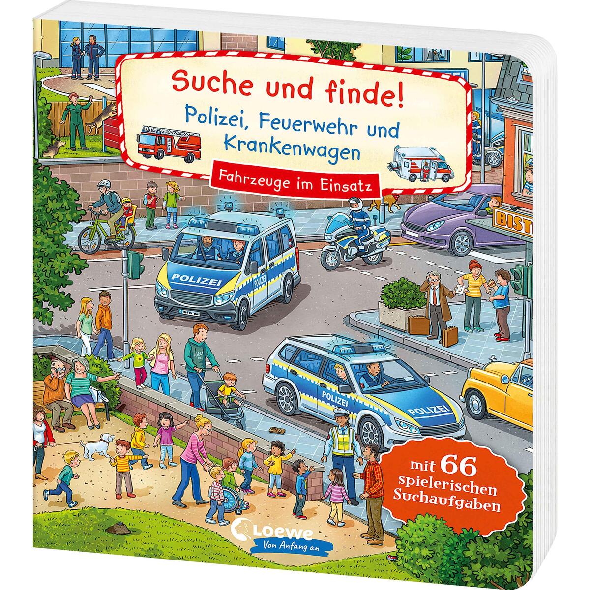 Suche und finde! Polizei, Feuerwehr und Krankenwagen Suche und finde! Polizei, Feuerwehr und Krankenwagen von Loewe Verlag GmbH