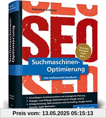 Suchmaschinen-Optimierung: Über 1.000 Seiten Praxiswissen und Profitipps zu Google & Co. »Das SEO-Standardwerk« (t3n)