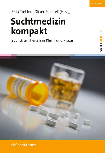 Suchtmedizin kompakt 4. Auflage (griffbereit) von SCHATTAUER