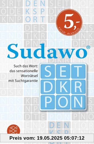 Sudawo: Such das Wort: das sensationelle Worträtsel mit Suchtgarantie