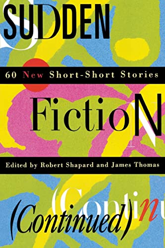 Sudden Fiction (Continued): 60 New Short-Short Stories (Revised) (Religion)