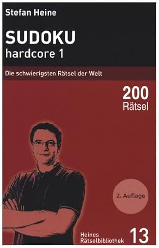 Sudoku, hardcore. Die schwierigsten Rätsel der Welt