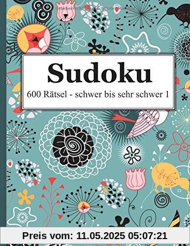 Sudoku - 600 Rätsel schwer bis sehr schwer 1
