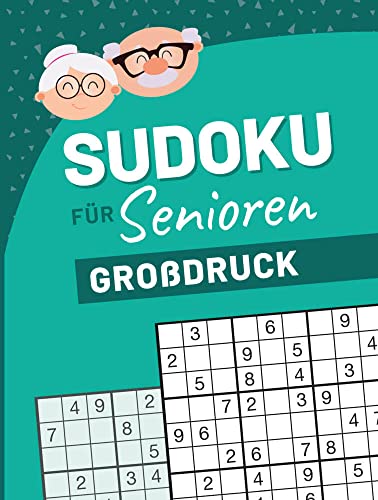 Sudoku für Senioren Großdruck: Sudoku Buch mit 138 Rätseln von einfach bis schwer. Die Geschenkidee für Senioren: Extragroßer Sudoku-Spaß von einfach bis schwer. Die Geschenkidee für Senioren von Komet Verlag