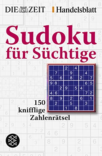 Sudoku für Süchtige von FISCHER Taschenbuch