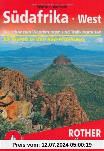 Südafrika West: Die schönsten Wanderungen und Trekkingtouren - 65 Touren in den Kap-Provinzen