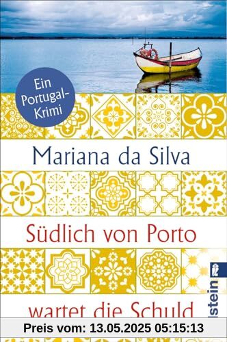 Südlich von Porto wartet die Schuld: Ein Portugal-Krimi | Mord an der portugiesischen Küste: Dieses Team ermittelt zwischen Pastel de nata und Bacalhau