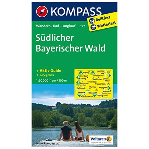 KOMPASS Wanderkarte Südlicher Bayerischer Wald: Wanderkarte mit Aktiv Guide, Radwegen und Langlaufloipen. GPS-genau. 1:50000 (KOMPASS-Wanderkarten, Band 197)