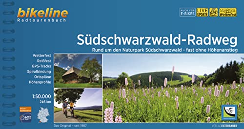 Südschwarzwald-Radweg: Rund um den Naturpark Südschwarzwald - fast ohne Höhenanstieg. 1:50.000, 248 km (Bikeline Radtourenbücher) von Esterbauer GmbH