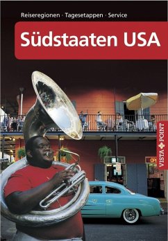 Südstaaten USA - VISTA POINT Reiseführer A bis Z (eBook, PDF) von Vista Point Verlag GmbH