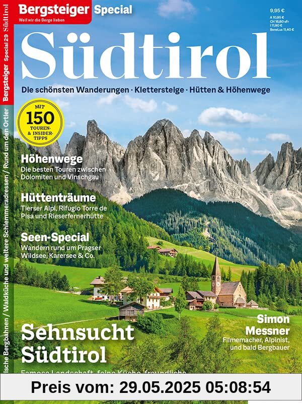 Südtirol: Bergsteiger Special 29/2022 Südtirol: Bergsteiger Special 29/2022