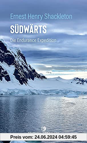 Südwärts: Die Endurance Expedition
