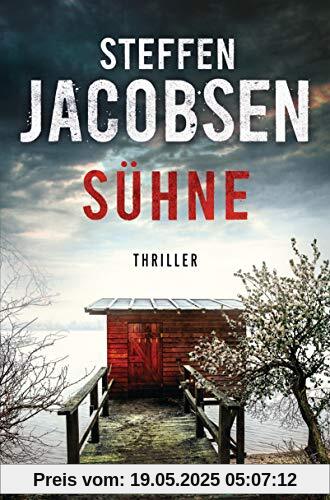 Sühne: Thriller (Ein Fall für Lene Jensen und Michael Sander, Band 5)