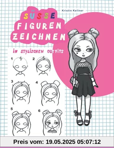 Süße Figuren zeichnen in stylischen Outfits: Mit Schritt-für-Schritt-Tutorials