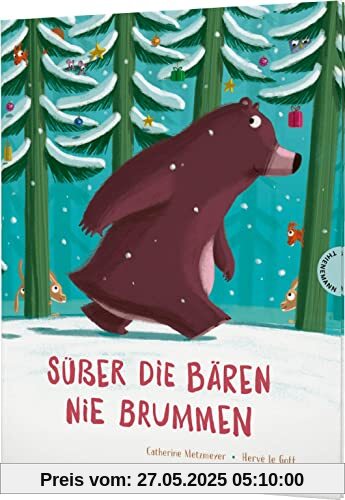 Süßer die Bären nie brummen: Der Bär und seine Freunde feiern Weihnachten Süßer die Bären nie brummen: Der Bär und seine Freunde feiern Weihnachten
