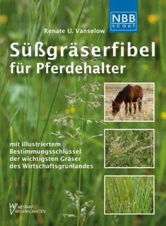 Süßgräserfibel für Pferdehalter von Militzke / VerlagsKG Wolf