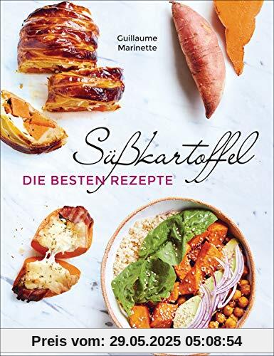 Süßkartoffel - die besten Rezepte für Püree, Pommes, Bowls, Currys, Suppen, Salate, Chips und Dips. Glutenfrei