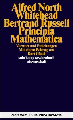 Suhrkamp Taschenbuch Wissenschaft, Nr. 593: Principia Mathematica: Vorwort und Einleitungen