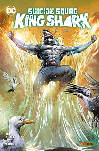 Suicide Squad: King Shark Suicide Squad: King Shark von Panini