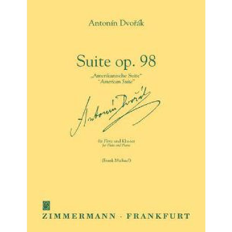 Suite A-Dur op 98 (Amerikanische)